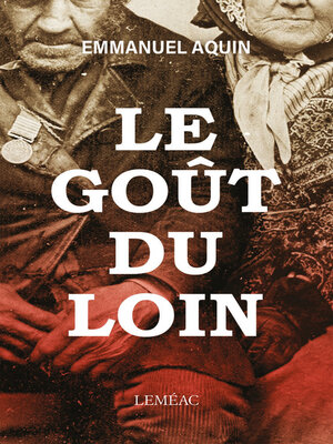 cover image of Le goût du loin